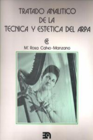 Libro Tratado analítico, técnico y estético del arpa Calvo Manzano