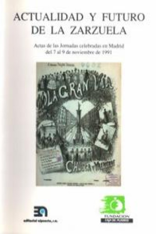 Kniha Actualidad y futuro de la zarzuela Barce