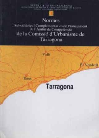 Kniha Normes subsidiàries i complementàries de planejament de l'àmbit de competència de la Comissió d'Urba 