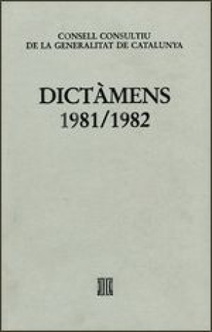 Book Dictàmens emesos pel Consell Consultiu de la Generalitat de Catalunya 1981-1982 