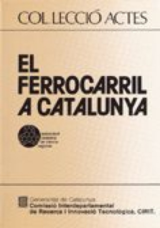Könyv ferrocarril a Catalunya/El 