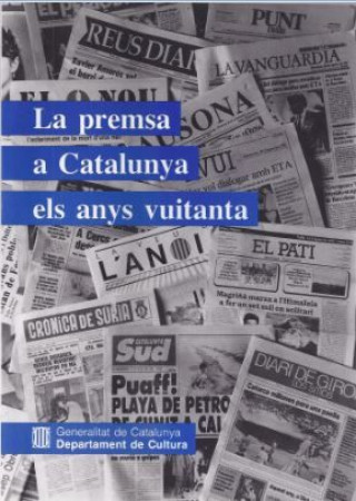 Könyv premsa a Catalunya els anys vuitanta/La 