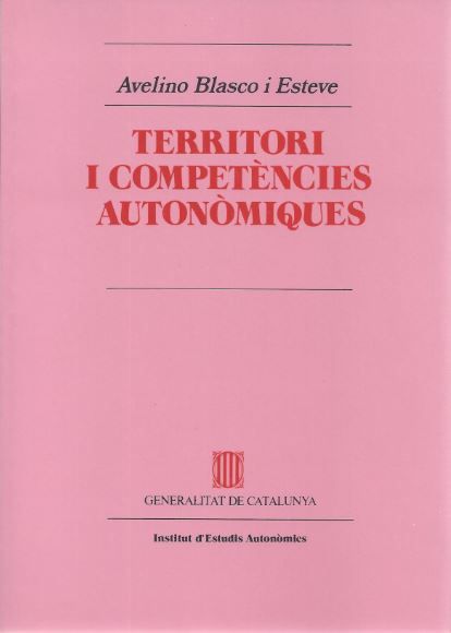 Book Territori i competències autonòmiques BLASCO I ESTEVE