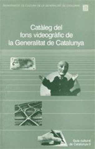 Carte Catàleg del fons videogràfic de la Generalitat de Catalunya 1991 