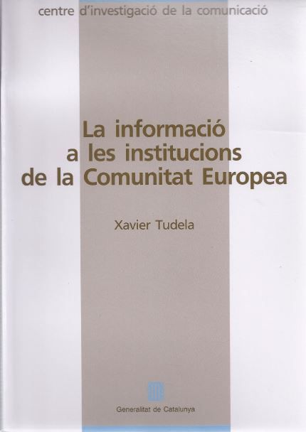 Könyv informació a les institucions de la Comunitat Europea/La TUDELA