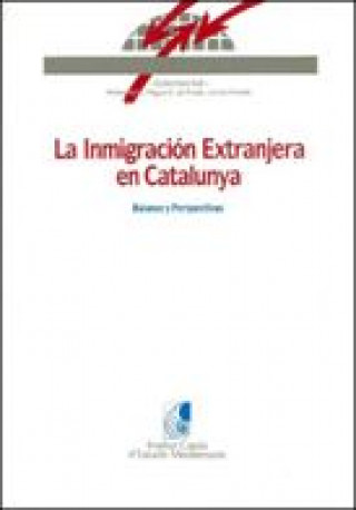 Könyv inmigración extranjera en Catalunya: balance y perspectivas/La ACTIS