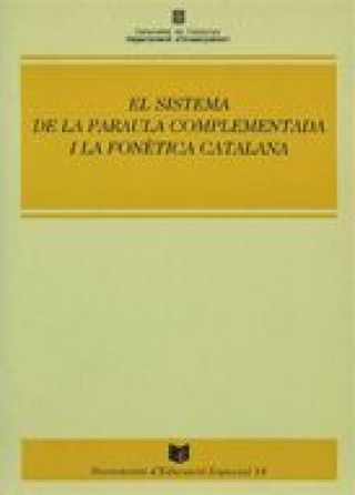 Kniha sistema de la paraula complementada i la fonètica catalana/El CARRERAS