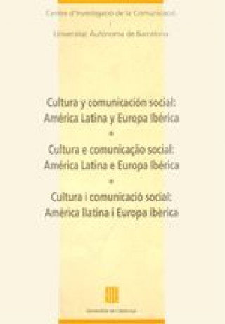 Carte Cultura y comunicación social: América Latina y Europa Ibérica 