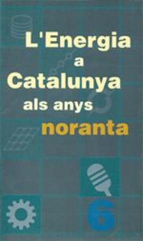 Carte energia a Catalunya als anys noranta/L' 
