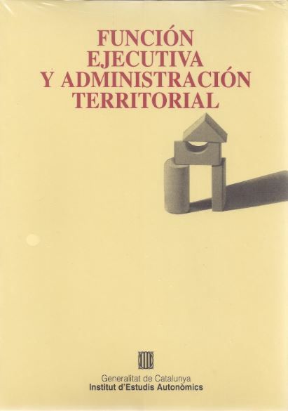Könyv Función ejecutiva y Administración territorial 