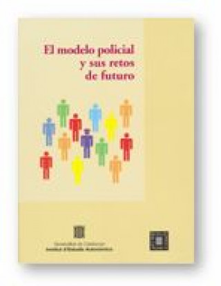 Kniha MODELO POLICIAL Y SUS RETOS DE FUTURO., EL GOTZ