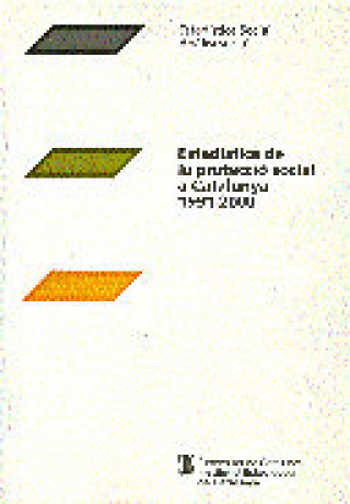 Könyv Estad­stica de la protecció social a Catalunya. 1991-2000 
