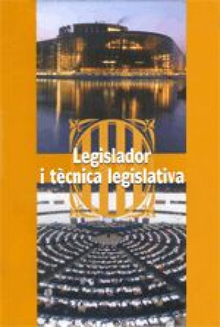 Carte LEGISLADOR I TECNICA LEGISLATIVA 