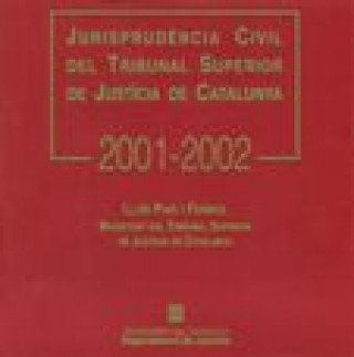 Kniha CD-ROM JURISPRUDENCIA TSJC 2001-2002 PUIG I FERRIOL