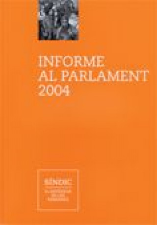 Carte 2004 INFORME AL PARLAMENT +CD-ROM 