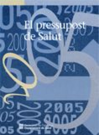 Carte 2005 PRESSUPOST DE SALUT 