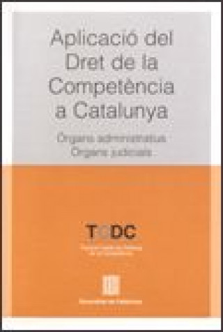 Carte APLICACIO DEL DRET DE LA COMPETENCIA A CATALUNYA 