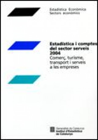 Könyv 2004 ESTADISTICA I COMPTES DEL SECTOR SERVEIS 