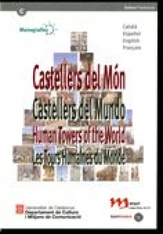 Carte Castellers del Món / Castellers del Mundo / Human Towers of the World / Les Tours Humaines du Monde 
