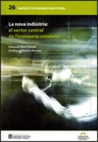 Kniha nova indústria: el sector central de l'economia catalana/La Baró Tomàs