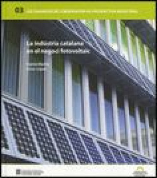 Carte indústria catalana en el negoci fotovoltaic/La Martín