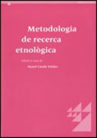 Könyv Metodologia de recerca etnològica CATALA VIUDEZ