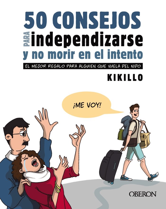 Kniha 50 CONSEJOS PARA INDEPENDIZARSE Y NO MORIR EN EL INTENTO -
