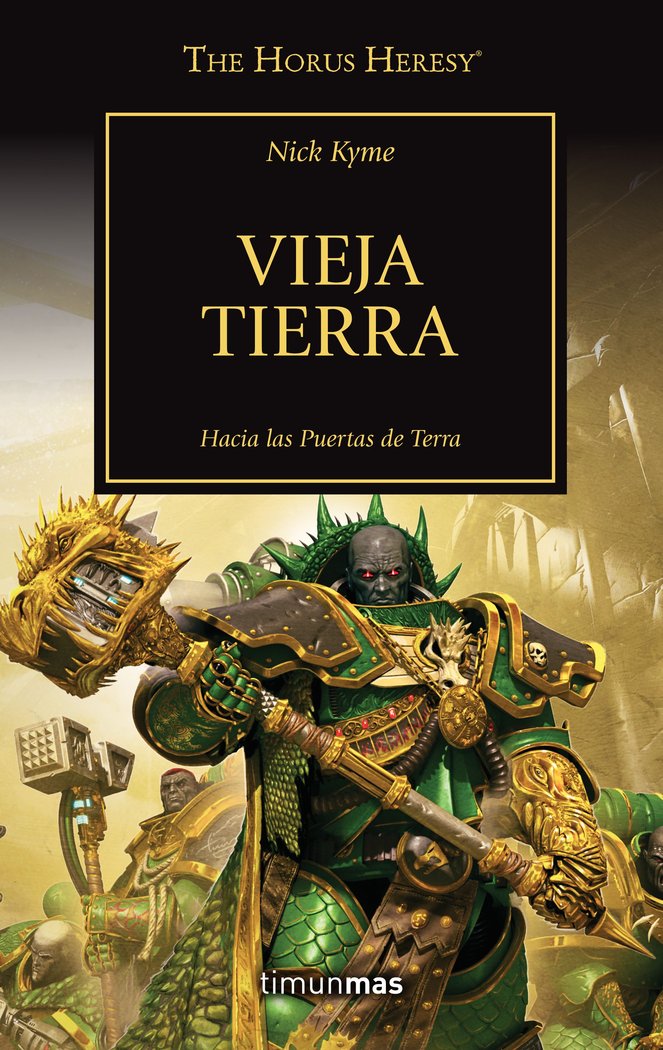 Книга The Horus Heresy nº 47/54 Vieja Tierra Kyme