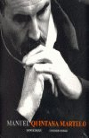 Kniha MANUEL DE QUINTANA MARTELO 
