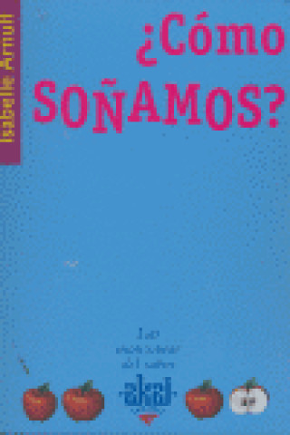 Knjiga ¿Cómo soñamos? Arnulf