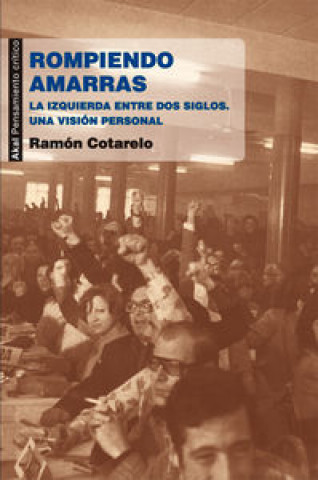 E-kniha Rompiendo amarras Cotarelo García