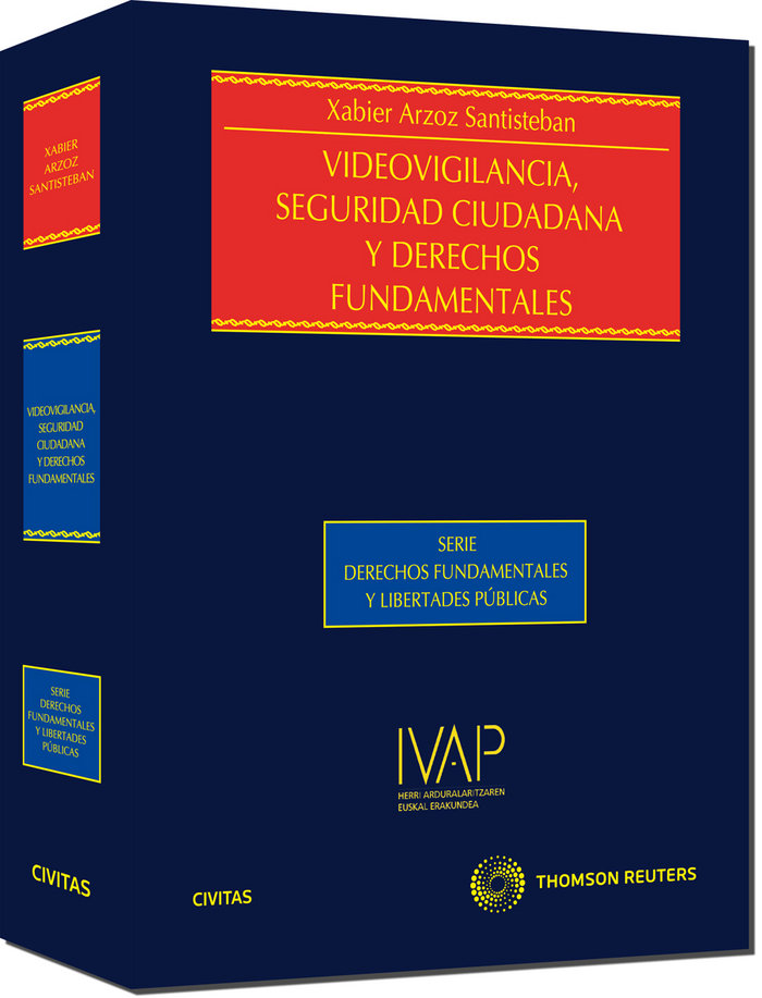 Kniha Videovigilancia, seguridad ciudadana y derechos fundamentales Arzoz Santisteban