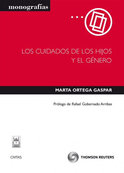 Knjiga Los cuidados de los hijos y el género ORTEGA GASPAR