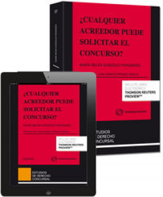 Kniha ¿Cualquier acreedor puede solicitar el concurso? (Papel + e-book) González Fernández
