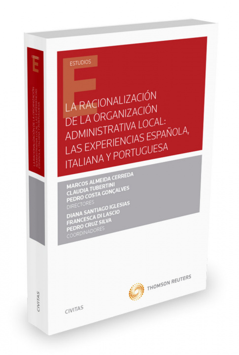 Livro La racionalización de la organización administrativa local: las experiencias española, italiana y po Almeida Cerreda
