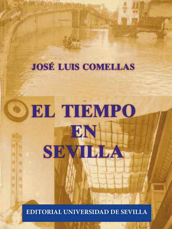 Kniha El tiempo en Sevilla (2 Vols.) Comellas García-Llera