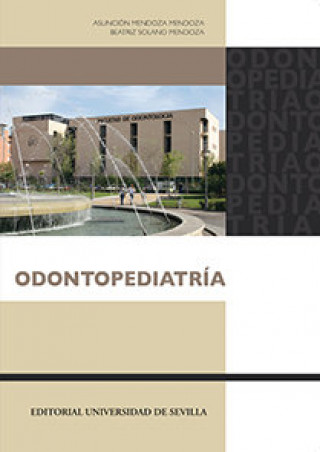 Könyv Odontopediatría Mendoza Mendoza