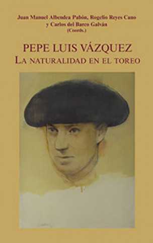 Könyv Pepe Luis Vázquez Albendea Pabón