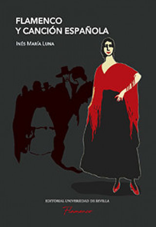 Kniha Flamenco y canción española Luna