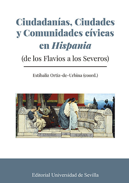 Kniha Ciudadanías, Ciudades y Comunidades Cívicas en Hispania Ortíz de Urbina