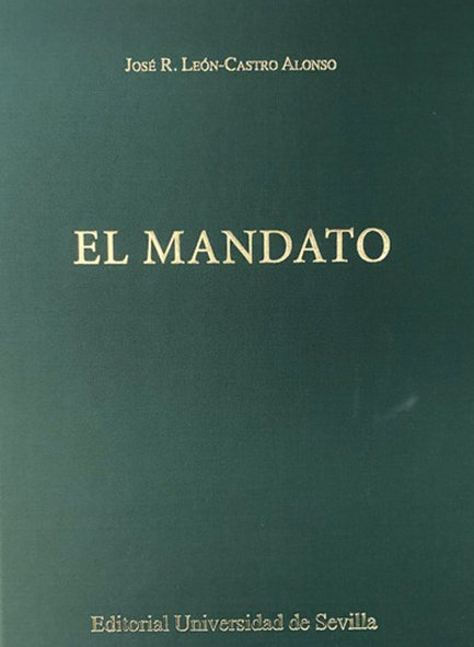 Libro El mandato LEON-CASTRO ALONSO