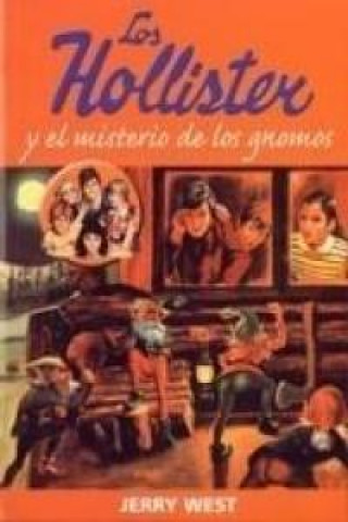 Kniha Los Holliester y el misterio de los gnomos WEST