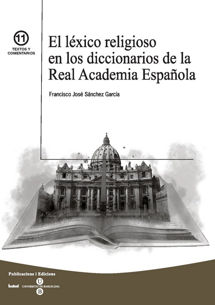 Kniha El léxico religioso en los diccionarios de la Real Academia Española Sánchez García