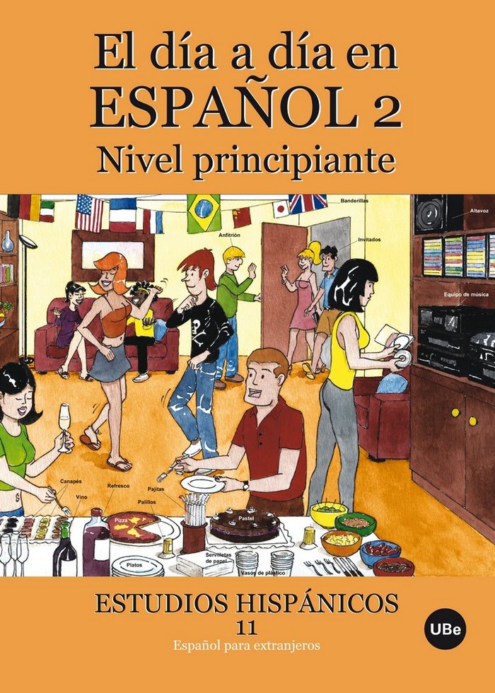Kniha El día a día en español 2: Nivel principiante (Llibre + CD-ROM) Miñano López