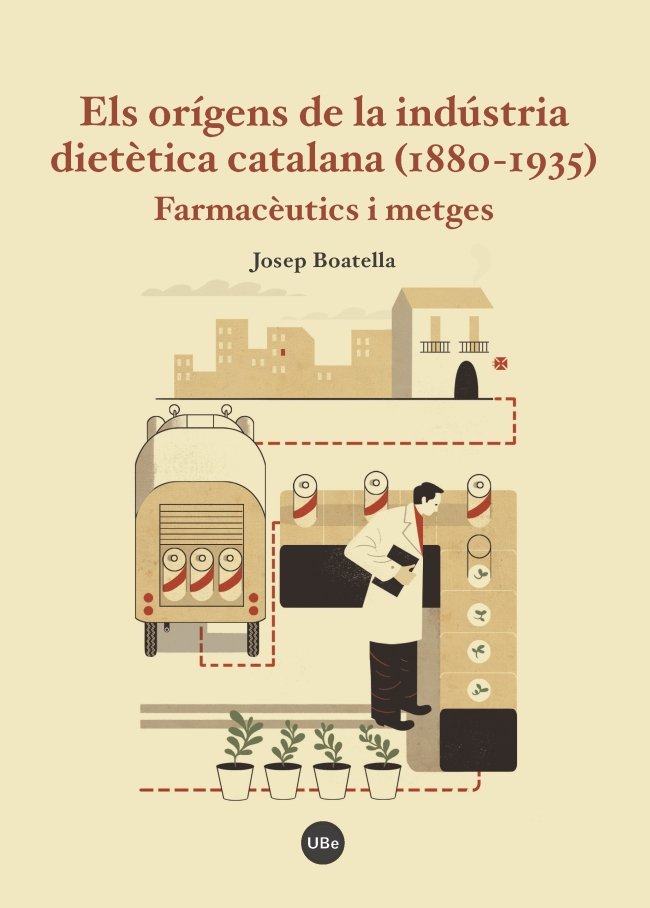 Kniha Els orígens de la indústria dietètica catalana (1880-1935) Boatella Riera
