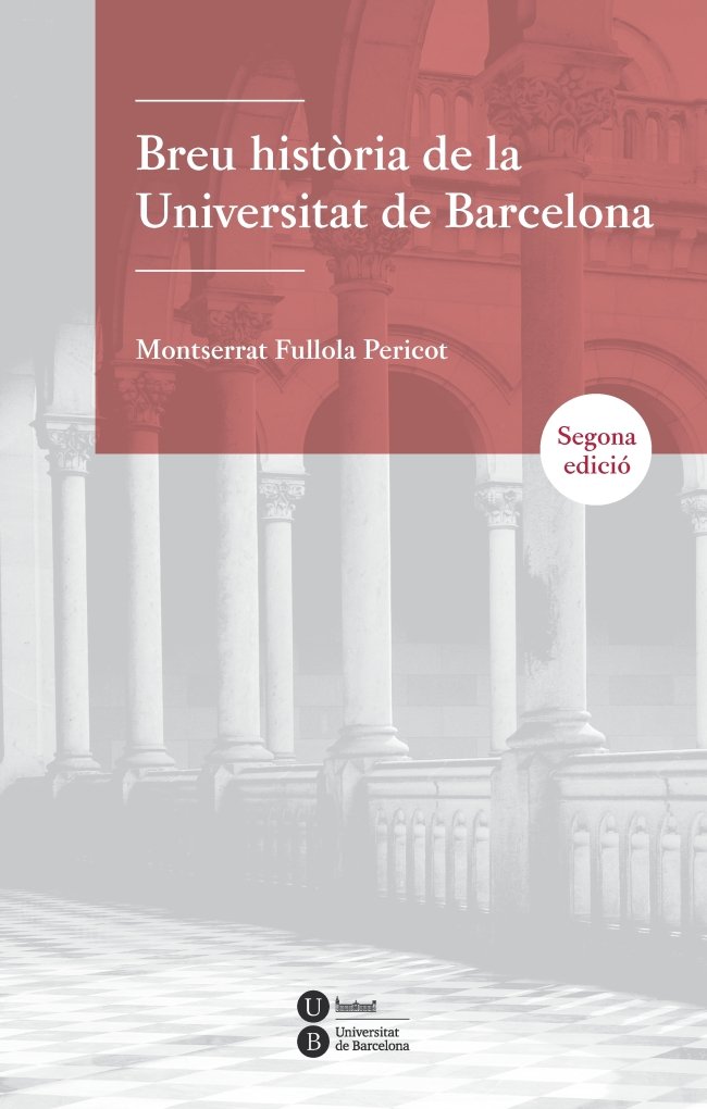 Kniha Breu història de la Universitat de Barcelona Fullola Pericot