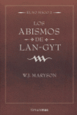 Kniha Los Abismos de Lan-Gyt W.J.MARYSON