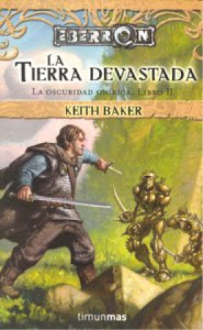 Kniha La tierra devastada KEITH BAKER