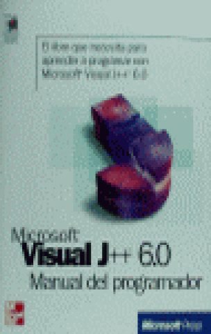 Kniha MICROSOFT VISUAL J++ 6.0 MAN.PROGRAMADOR MICROSOFT