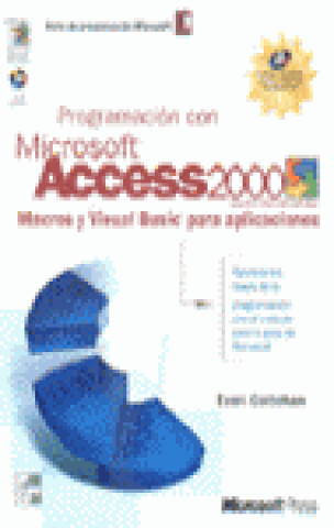 Knjiga PROGRAMACION MICROSOFT ACCESS 2000 CALLAHAN